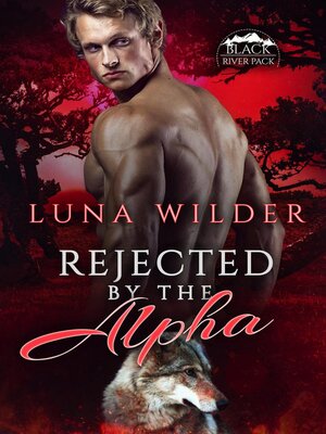 cover image of Rejected by the Alpha
